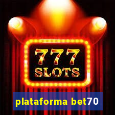 plataforma bet70